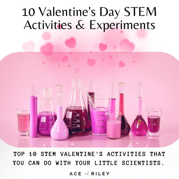 10 Sassy and Fun STEM Valentine's Activities and Experiments